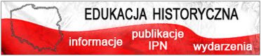 baner kierujący do działu edukacja historyczna: