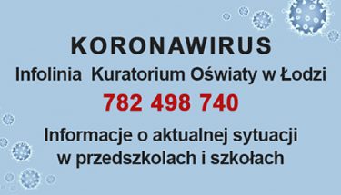 Obrazek przedstawiający cząsteczki wirusa i napis informujący, ze kuratorium uruchomiło infolinie na temat bieżącej sytuacji w szkołach i placówkach w związku z epidemią