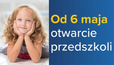 Baner MEN: Po lewej stronie zdjęcie dziewczynki, po prawej napis: od 6 maja otwarcie przedszkoli