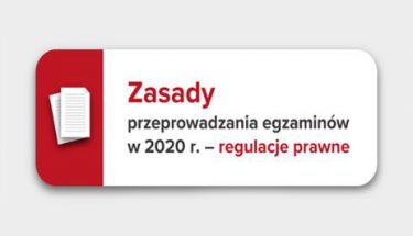 Baner MEN z napisem: Zasady przeprowadzania egzaminów w 2020 r. - zasady prawne