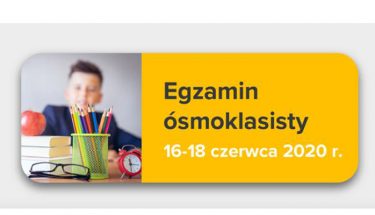 Baner MEN z napisem: Egzamin Ósmoklasisty 16 - 18 czerwca 2020 r.