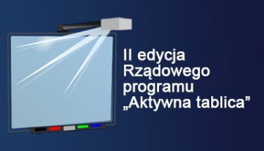 Rysunek interaktywnej tablicy, obok napis informujący o drugiej edycji programu Aktywna Tablica