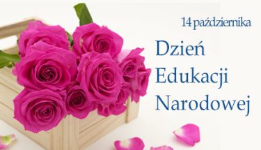 Obrazek na którym widać bukiet róż i napis: Dzień Edukacji Narodowej, 14 października
