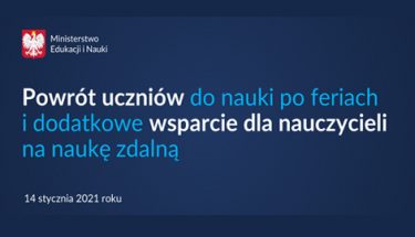 Granatowa grafika z tekstem "Powrót uczniów do nauki po feriach i dodatkowe wsparcie dla nauczycieli na naukę zdalną"