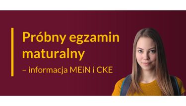 Baner MEiN z napisem: Próbny egzamin maturalny