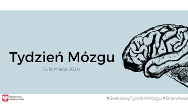 Baner MEiN z napisem: Tydzień Mózgu 15 - 19 marca 2021 r.