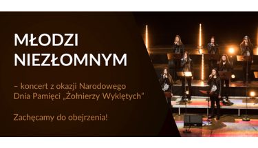 Baner MEiN z napisem: Młodzi Niezłomnym - koncert z okazji Narodowego Dnia Pamięci Żołnierzy Wyklętych