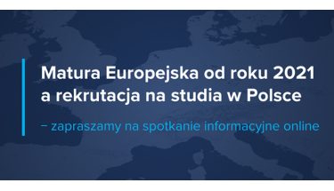 Baner MEiN z napisem: Matura Europejska od roku 2021 a rekrutacja na studia w Polsce