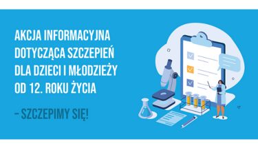 Baner MEiN o akcji informacyjnej dotyczącej szczepień dzieci i młodzieży od 12. roku życia