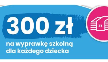 Grafika MEN z napisem: 300 zł na wyprawkę szkolną dla każdego dziecka