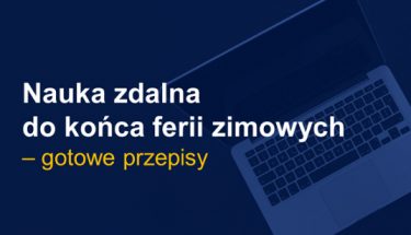 Na granatowym tle napis: Nauka zdalna do końca ferii zimowych - gotowe przepisy