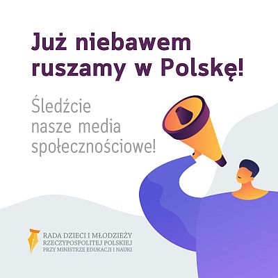 Grafika z napisem: Ruszamy w Polskę. Śledźcie nasze media społecznościowe