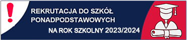 Baner z napisem: rekrutacja do szkol ponadpodstawowych na rok szkolny 2021/2022 - kieruje do strony z informacjami o rekrutacji do szkół: