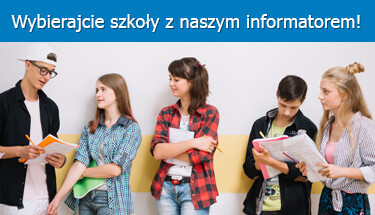 Zdjęcie młodych ludzi, na górze napis: wybieraj szkoły z naszym informatorem