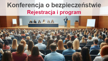 Zdjęcie auli z napisem Konferencja o bezpieczeństwie rejestracja i program