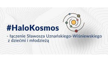 Grafika zachęcająca do włączenia się w akcję "Halo, Kosmos"