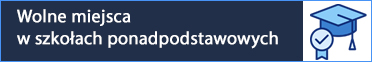 Grafika z napisem wolne miejsca w szkołach ponadpodstawowych