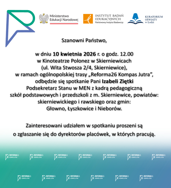 Grafika z zaproszeniem dla nauczycieli na spotkanie z wiceministrą edukacji