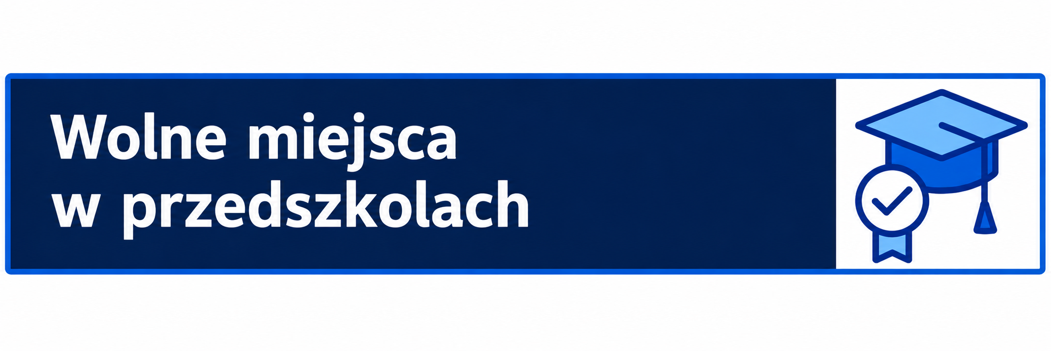 Link do strony z informacjami o wolnych miejscach w przedszkolach